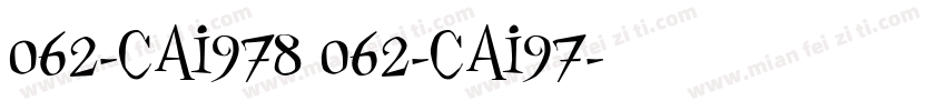 062-CAI978 062-CAI97字体转换